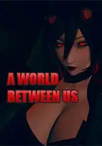 A World Between Us