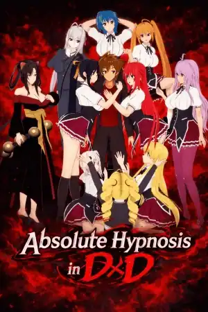 Absolute Hypnosis in DxD
