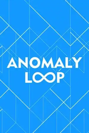 Anomaly Loop