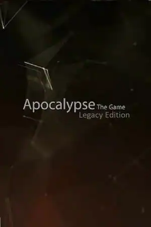 Apocalypse: Legacy Edition