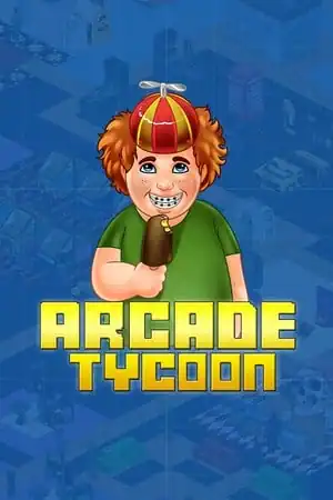 Arcade Tycoon: Simulation