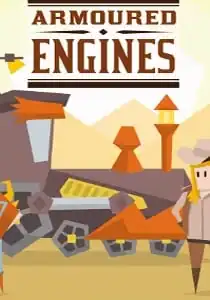 Armoured Engines