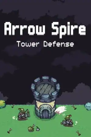 Arrow Spire: Tower Defense