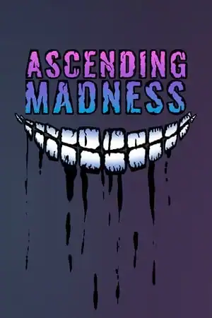 Ascending Madness