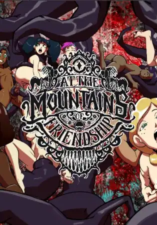 At the Mountains of Friendship