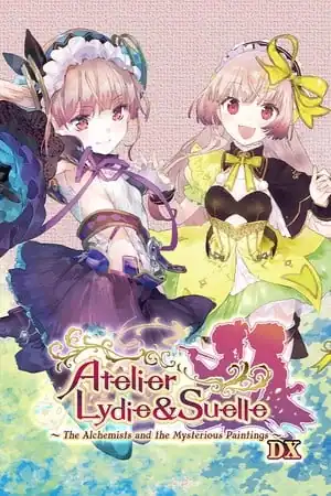 Atelier Lydie & Suelle: The Alchemists and the Mysterious Paintings DX