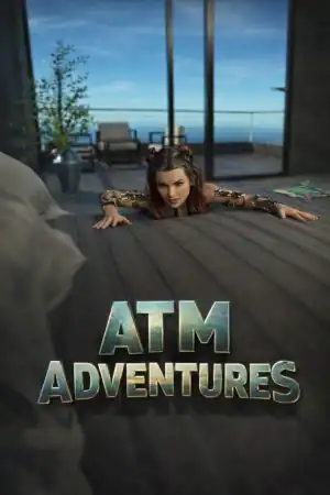 ATM Adventures