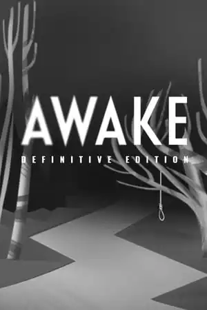AWAKE - Definitive Edition