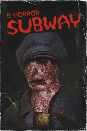 B-Horror: Subway