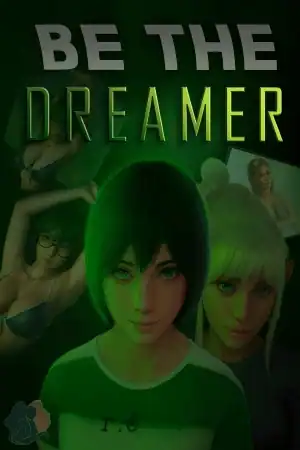 Be the Dreamer
