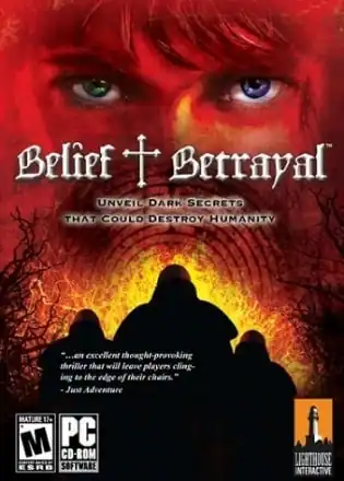 Belief and Betrayal