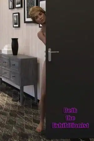 Beth the Exhibitionist