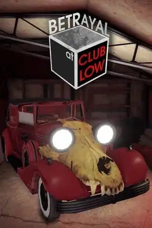 Betrayal At Club Low