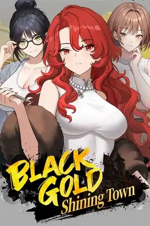 Black Gold - Shining Town