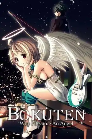 Bokuten - Why I Became an Angel