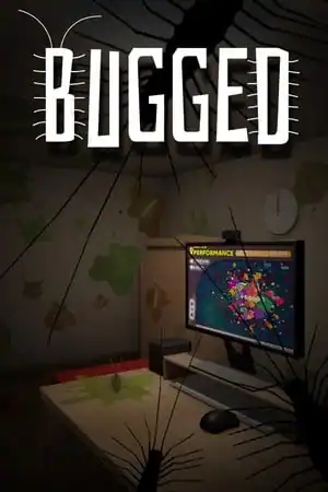 Bugged
