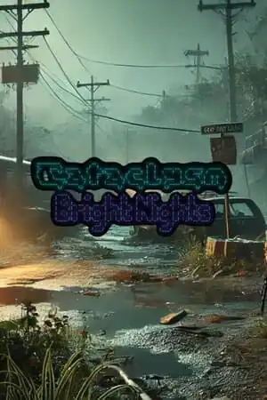 Cataclysm: Bright Nights