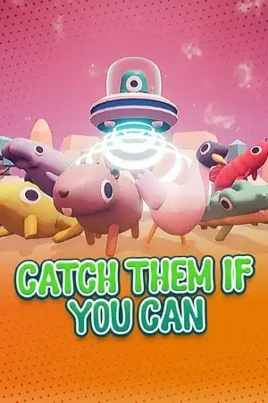 Catch Them If You Can