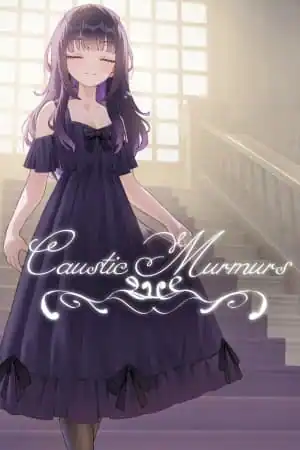 Caustic Murmurs