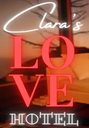 Clara’s Love Hotel