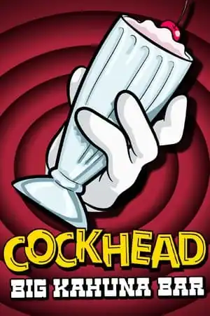 COCKHEAD: BIG KAHUNA BAR