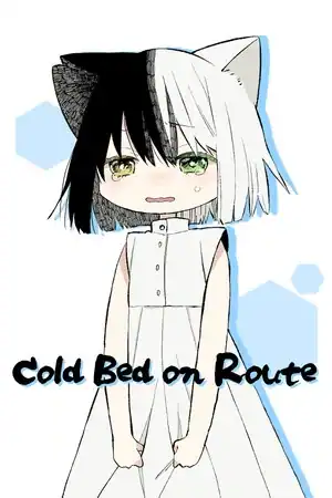 Cold Bed on Route
