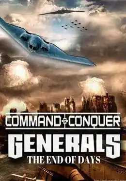 Command & Conquer: Generals Zero Hour — The End of Days
