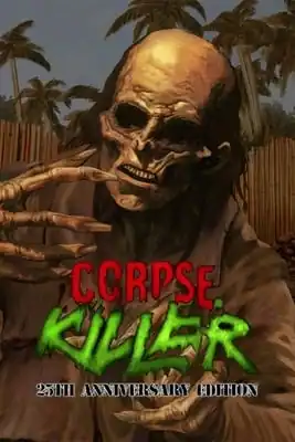 Corpse Killer — 25th Anniversary Edition