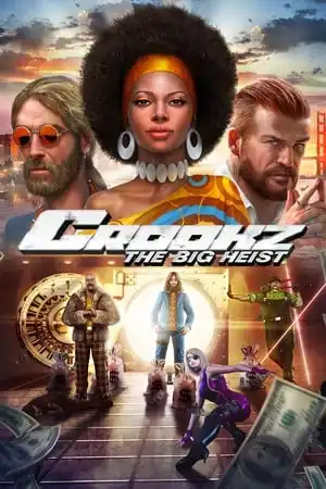 Crookz — The Big Heist