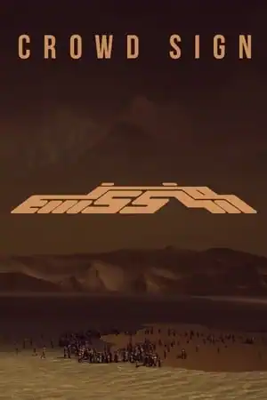 Crowd Sign: Emission