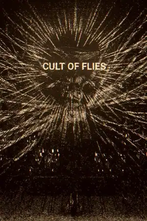 CULT OF FLIES