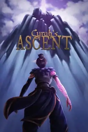 Cyrah’s Ascent