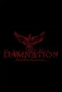 Damnation: Hell Breaks Loose