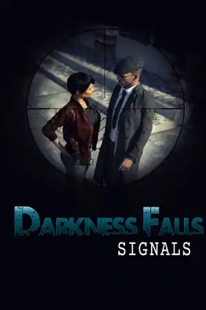 Darkness Falls: Signals