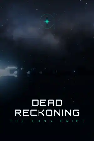 Dead Reckoning: The Long Drift