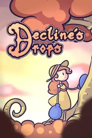 Decline’s Drops