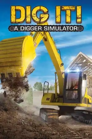 DIG IT! — A Digger Simulator