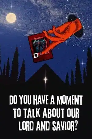 Do You Have a Moment to Talk About Our Lord and Savior?
