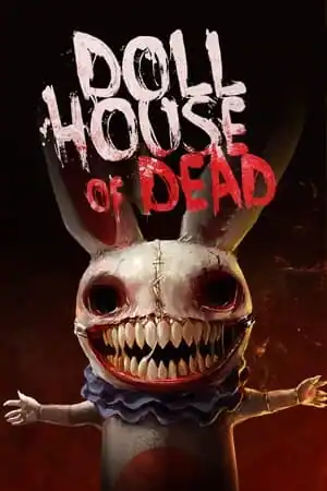 Dollhouse of Dead