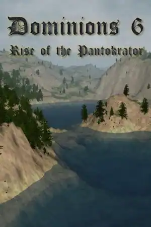 Dominions 6 — Rise of the Pantokrator