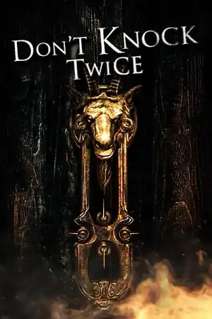 Don’t Knock Twice