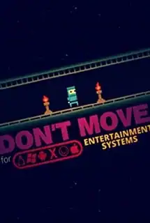 Don’t Move