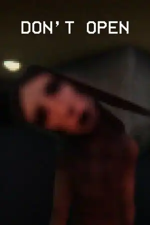 DON’T OPEN (PSX Horror)