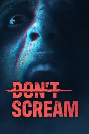 DON’T SCREAM