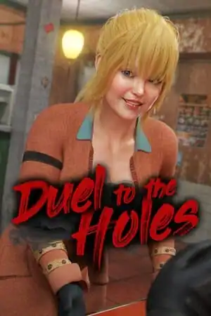Duel to The Holes