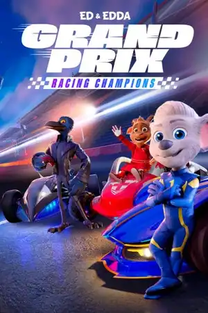 Ed and Edda: GRAND PRIX — Racing Champions