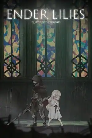 ENDER LILIES: Quietus of the Knights