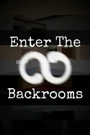 Enter The Backrooms