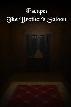 Escape: The Brother’s Saloon