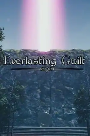 Everlasting Guilt